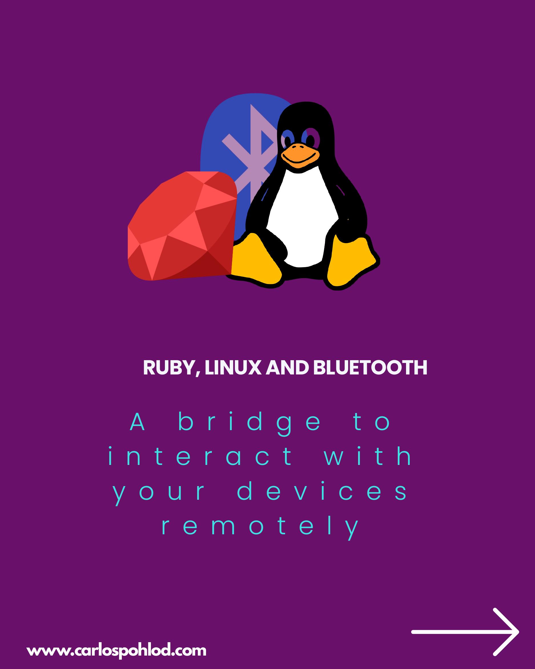 Ruby, Linux and Bluetooth